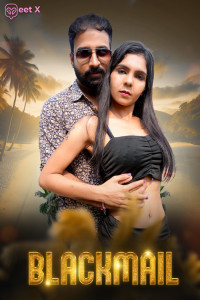 Blackmail (2025) MeetX Original