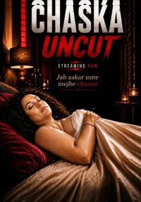 Chaska Uncut (2026) HotFM Originals Hindi