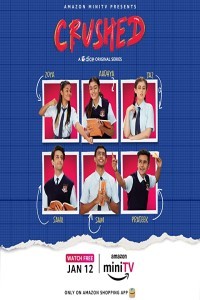 Crushed (2022) Web Series