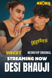 Desi Bhauji (2025) NeonX Original