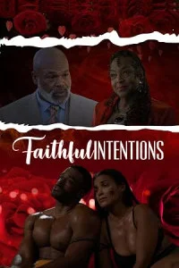 Faithful Intentions (2026) Full Movie