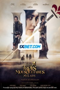 The Three Musketeers Part II Milady (2023) Hindi Dubbed Movie